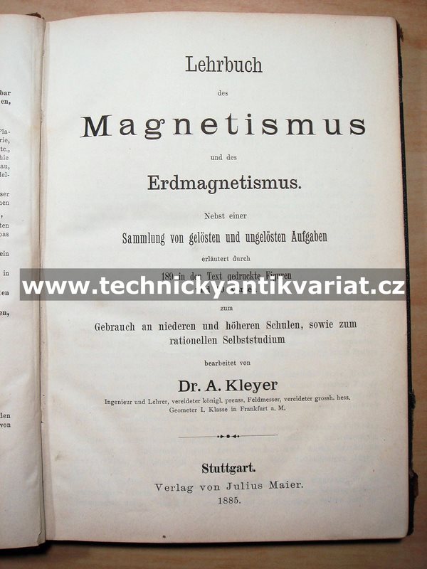 Magnetismus und des Erdmagnetismus - A Kleyer (1885)