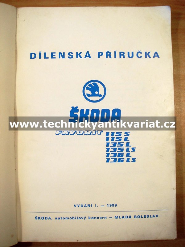 Škoda Favorit 115S, 115L, 135L, 135LS, 136L, 136LS - dílenská příručka (1989)