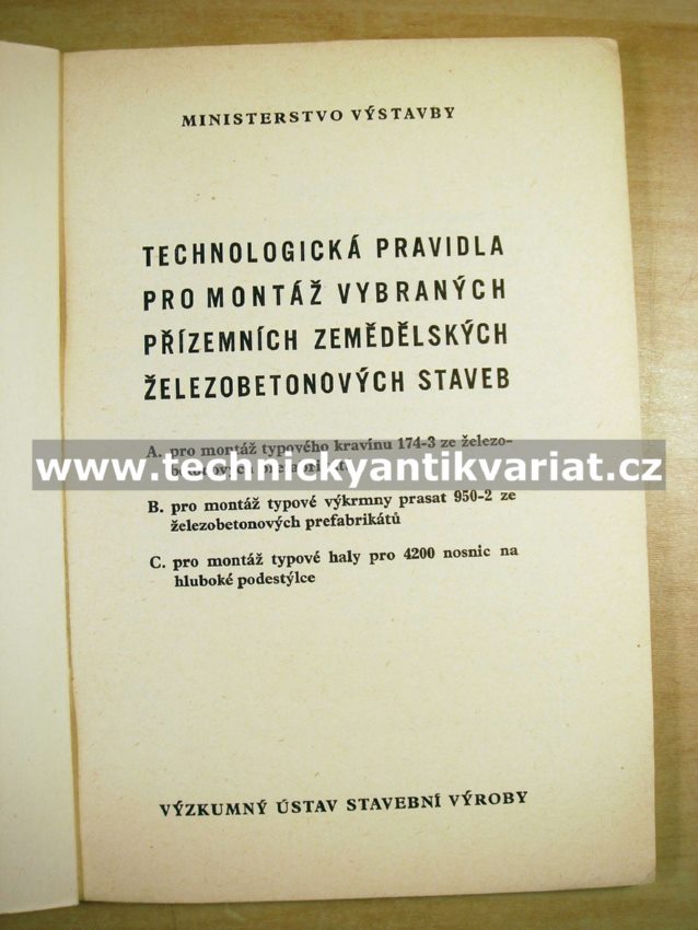 Technologická pravidla pro montáž vybraných přízemních zemědělských železobetonových staveb (1962)