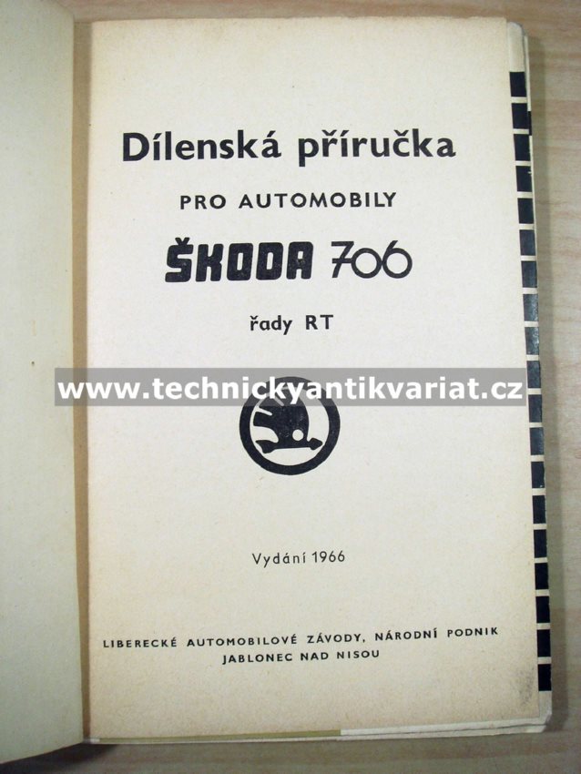 Škoda 706 RT - dílenská příručka (1966)