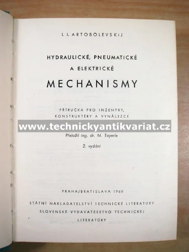 Mechanismy - Hydraulické, pneumatické a elektrické - I.I. Artobolevskij (1960)