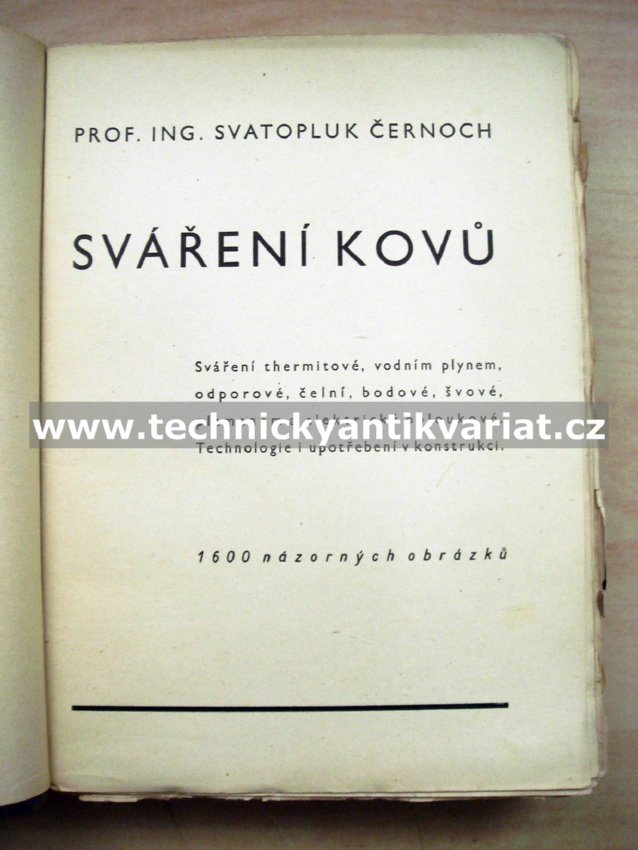 Sváření kovů - Svatopluk Čech (1944)