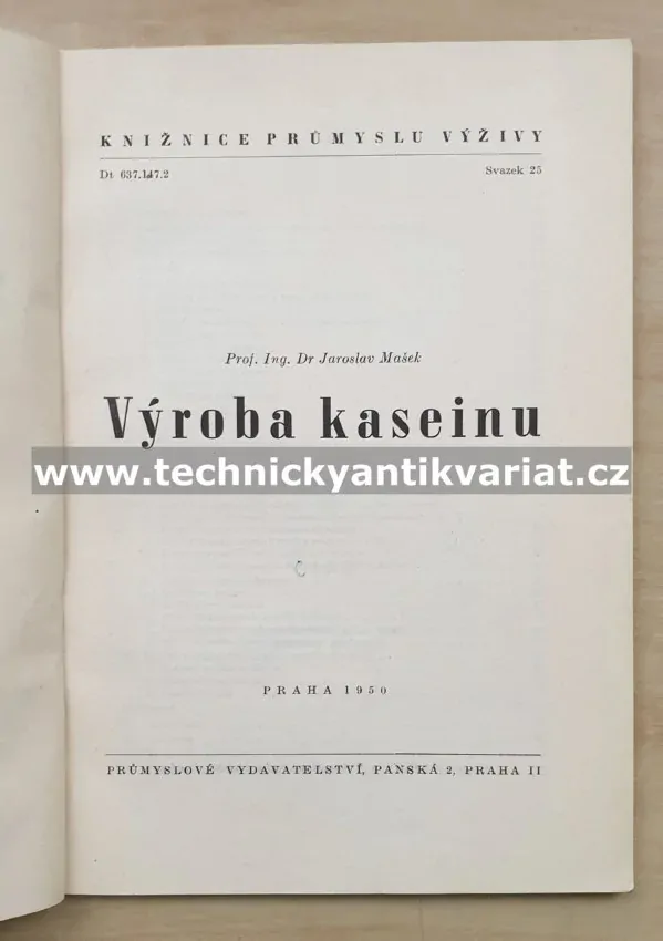 Výroba kaseinu - Jaroslav Mašek (1950)