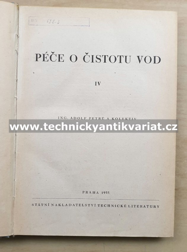 Péče o čistotu vod IV. - Adolf Petrů (1955)
