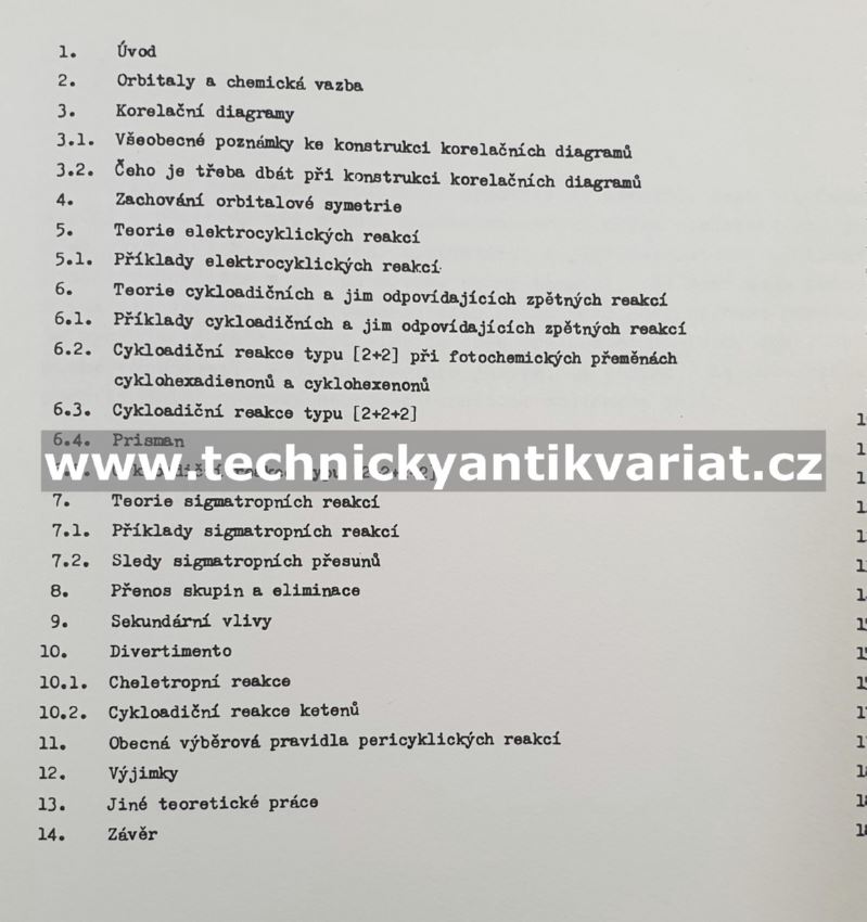 Princip zachování orbitalové symetrie při chemických reakcích - Woodward, Hoffmann (1973)