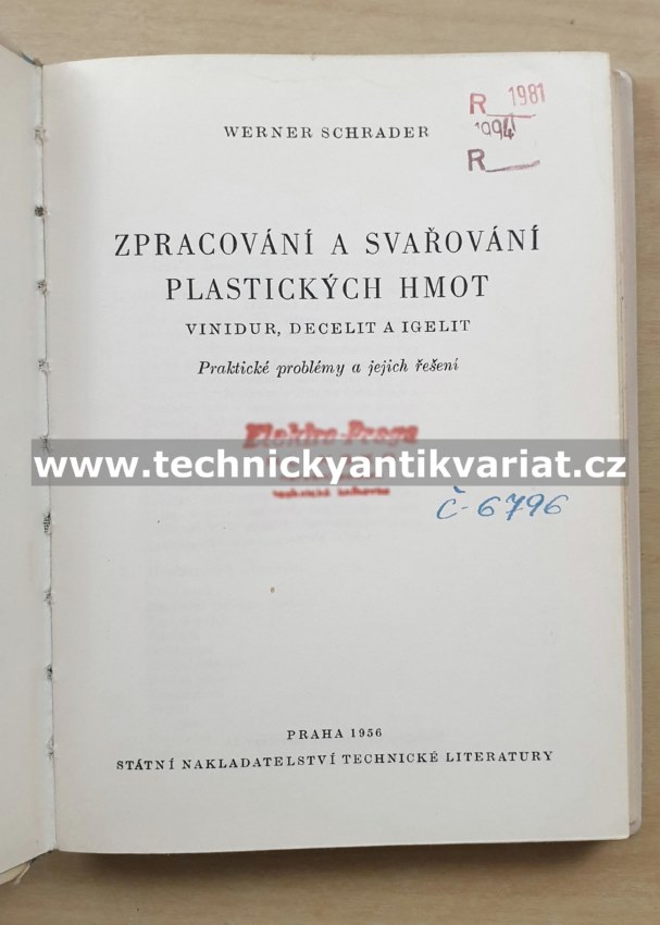 Zpracování a svařování plastických hmot - Schrader (1956)