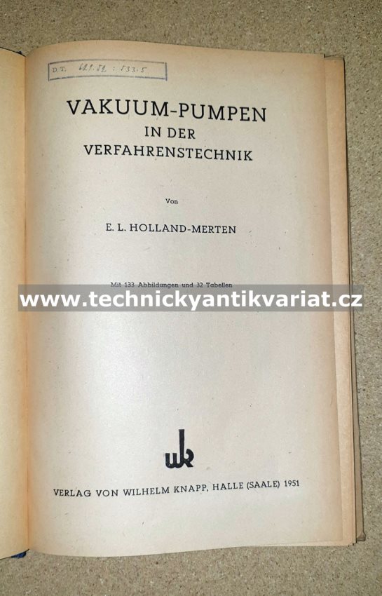 Vakuum pumpen in der verfahrenstechnik - Holland, Merten (1951)