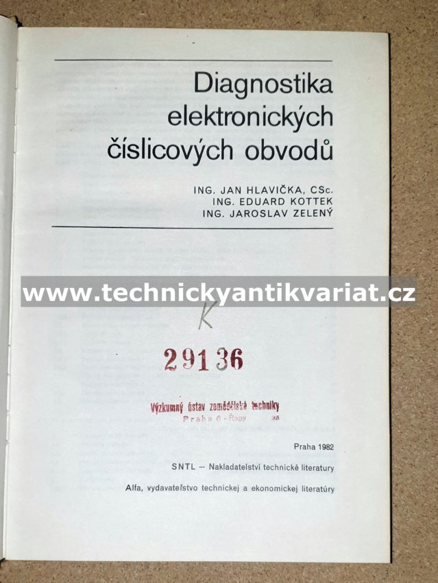 Diagnostika elektrických číslicových obvodů - Hlavička, Kottek, Zelený (1982)