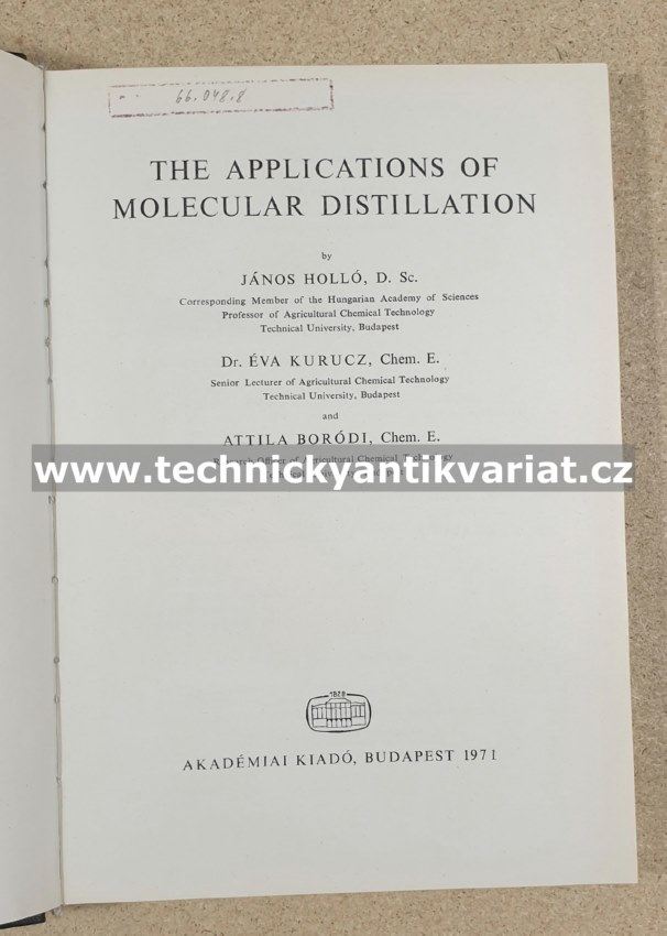 The Application of Molecular Distillation - Hollo Kurucz Borodi (1971)