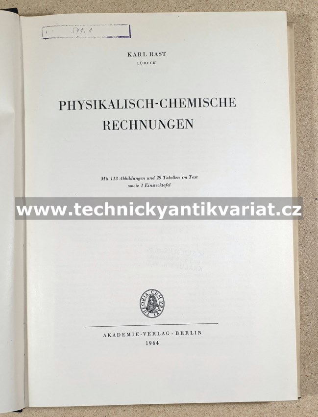 Physikalisch chemische Rechnungen - Karl Rasl (1964)