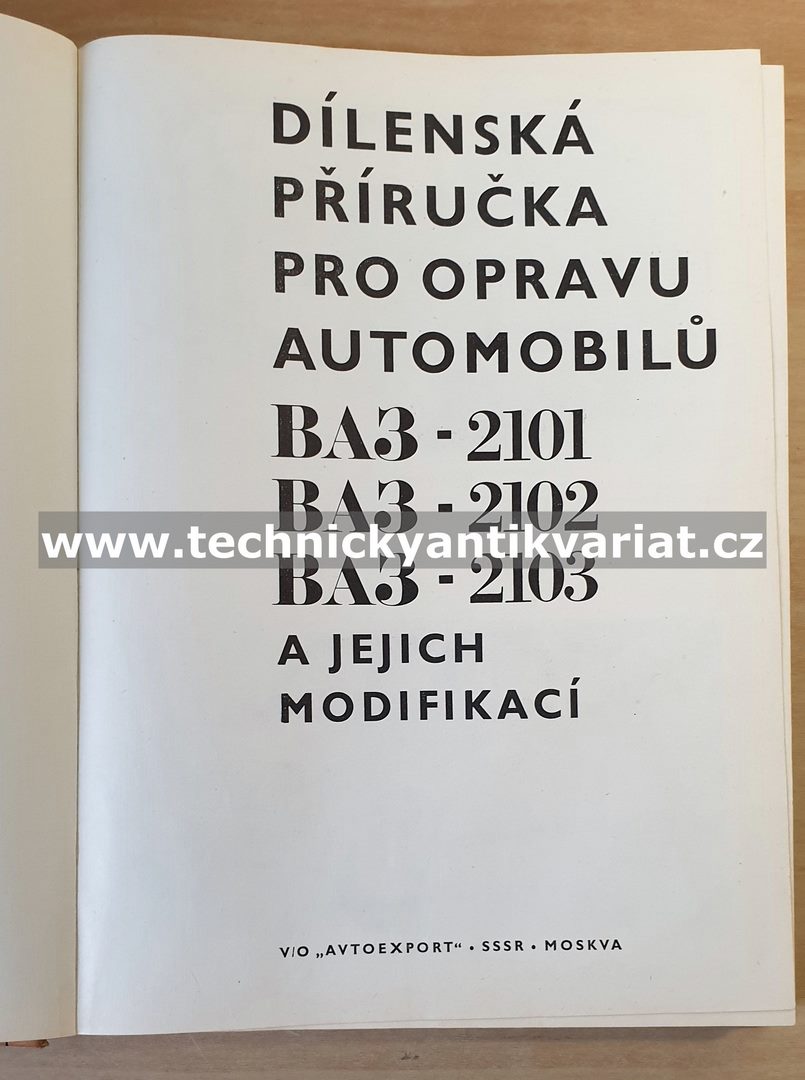 VAZ 2101, 2102, 2103 - dílenská příručka