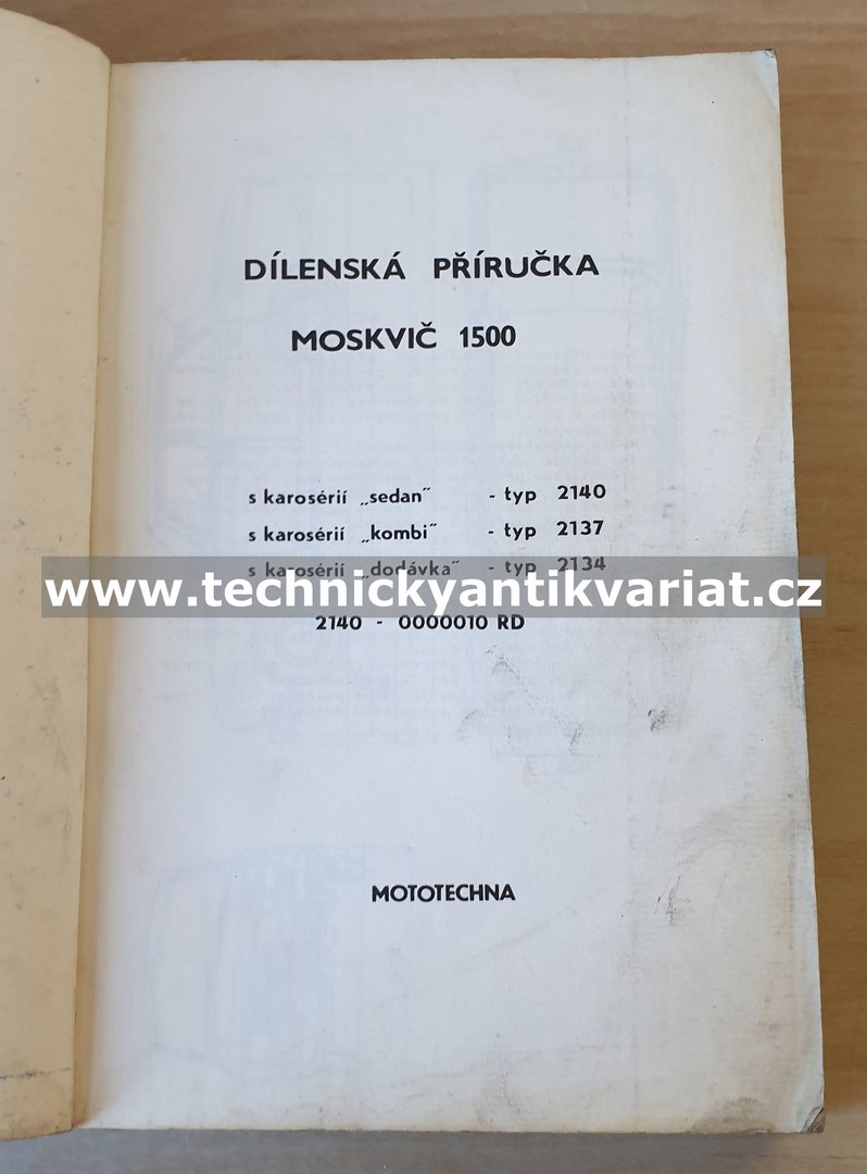 Moskvič 1500 - dílenská příručka