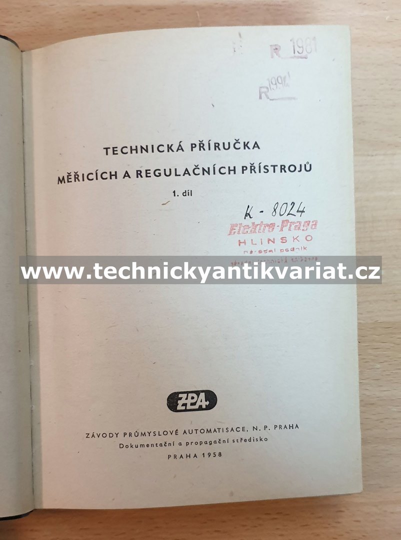 Technická příručka měřících a regulačních přístrojů I.díl (1958)