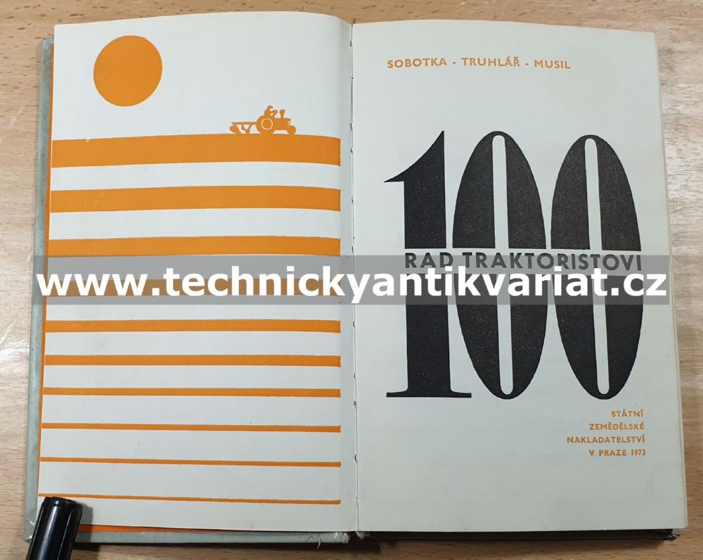 100 rad traktoristovi - Sobotka, Truhlář, Musil (1973)