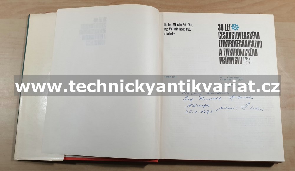30 let československého elektrotechnického a elektronického průmyslu - Frk, Hrbek (1978)