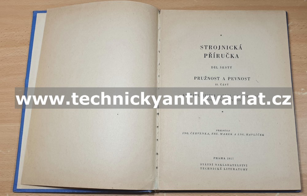 Strojnická příručka 6 Pružnost a pevnost II.část (1957)