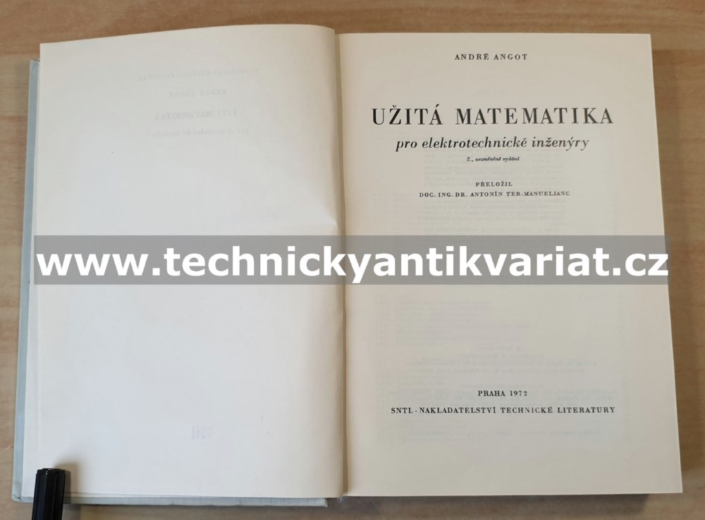 Užitá matematika pro elektrotechnické inženýry - André Angot (1972)
