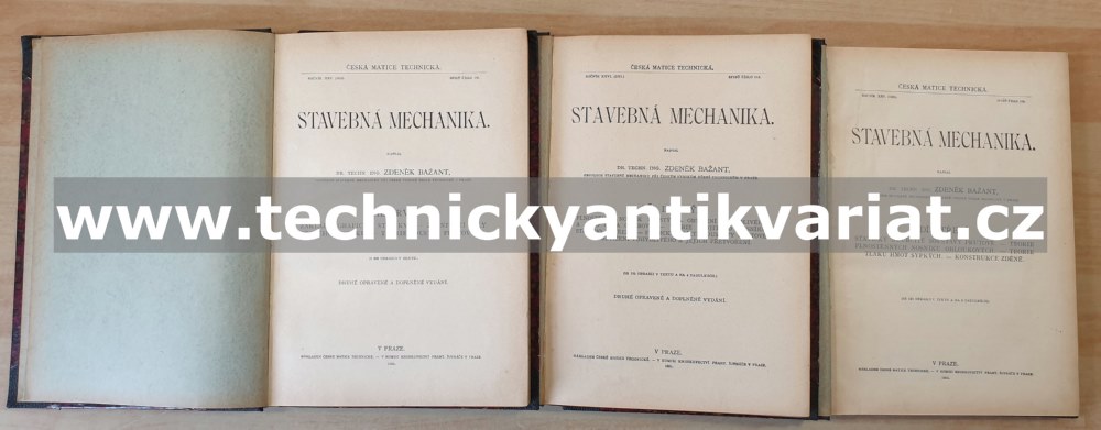 Stavebná mechanika I.,II.,III. - Zdeněk Bažant (1920,1921)