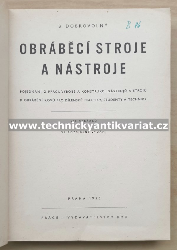 Obráběcí stroje a nástroje - B. Dobrovolný (1950)