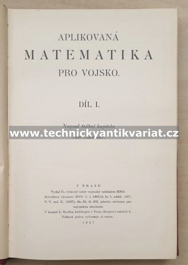 Aplikovaná matematika pro vojsko Dil.1 - Jan Gebauer (1927)