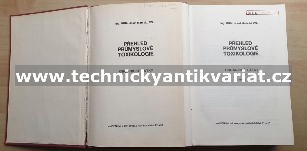 Přehled průmyslové toxikologie 1,2 - Josef Marhold (1986)