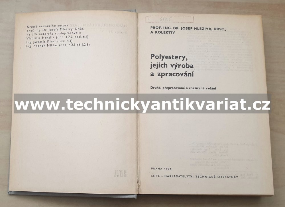 Polyestery, jejich výroba a zpracování  - Josef Mleziva (1978)