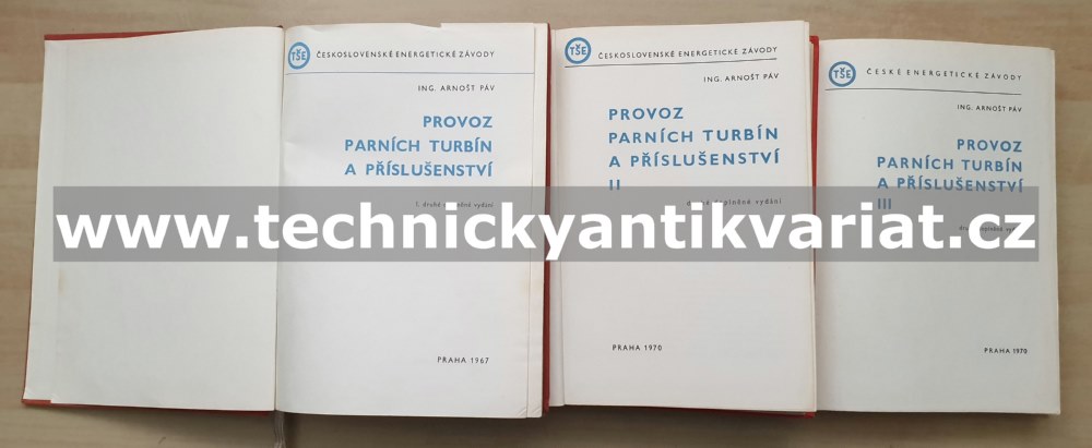 Provoz parních turbín a příslušenství I.,II.,III. (1967-1970)
