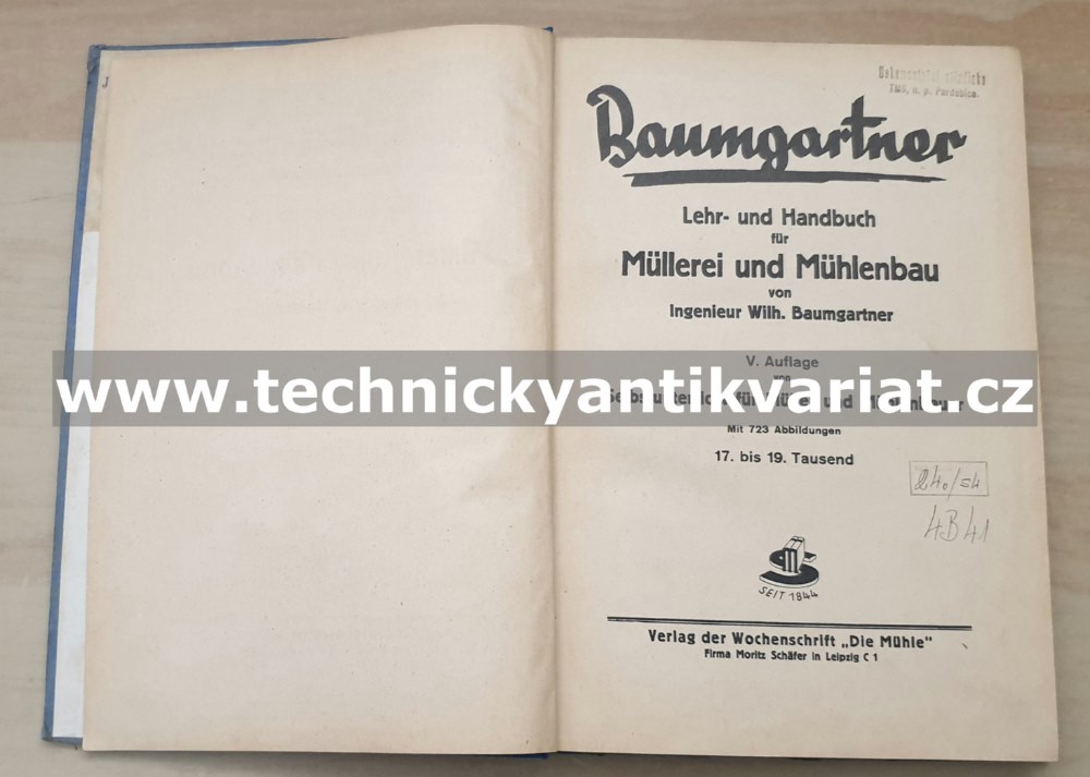 Lehr-und Handbuch für Müllerei und Mühlenbau - Wilh. Baumgartner