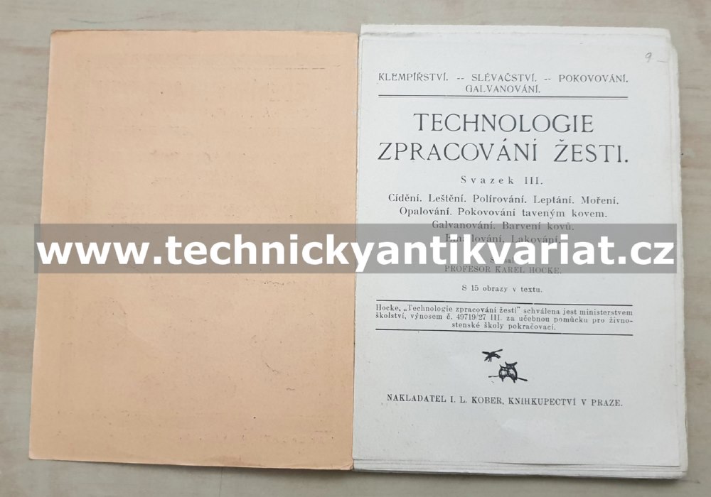 Technologie zpracování žesti III. cídění, leštění, leptání, moření - Karel Hocke