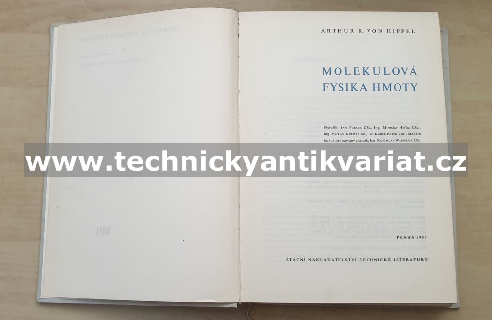 Molekulová fysika hmoty - Arthur Von Hippel (1963)