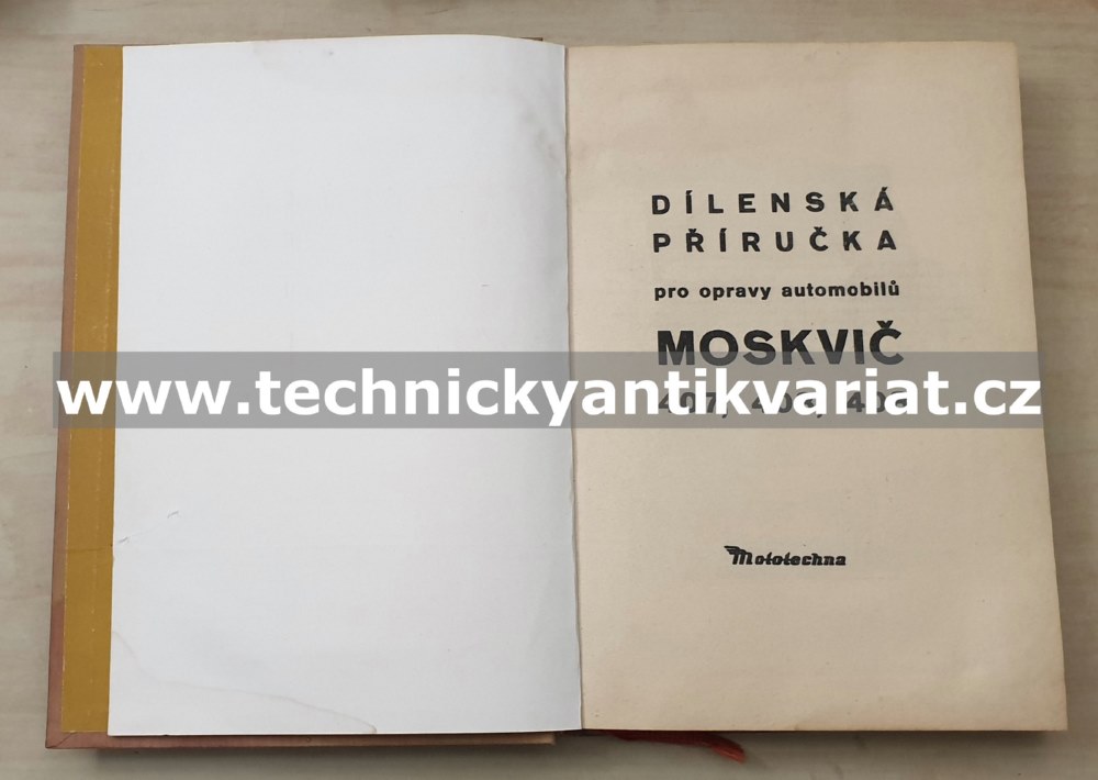 Moskvič 407, 403, 408 - dílenská příručka