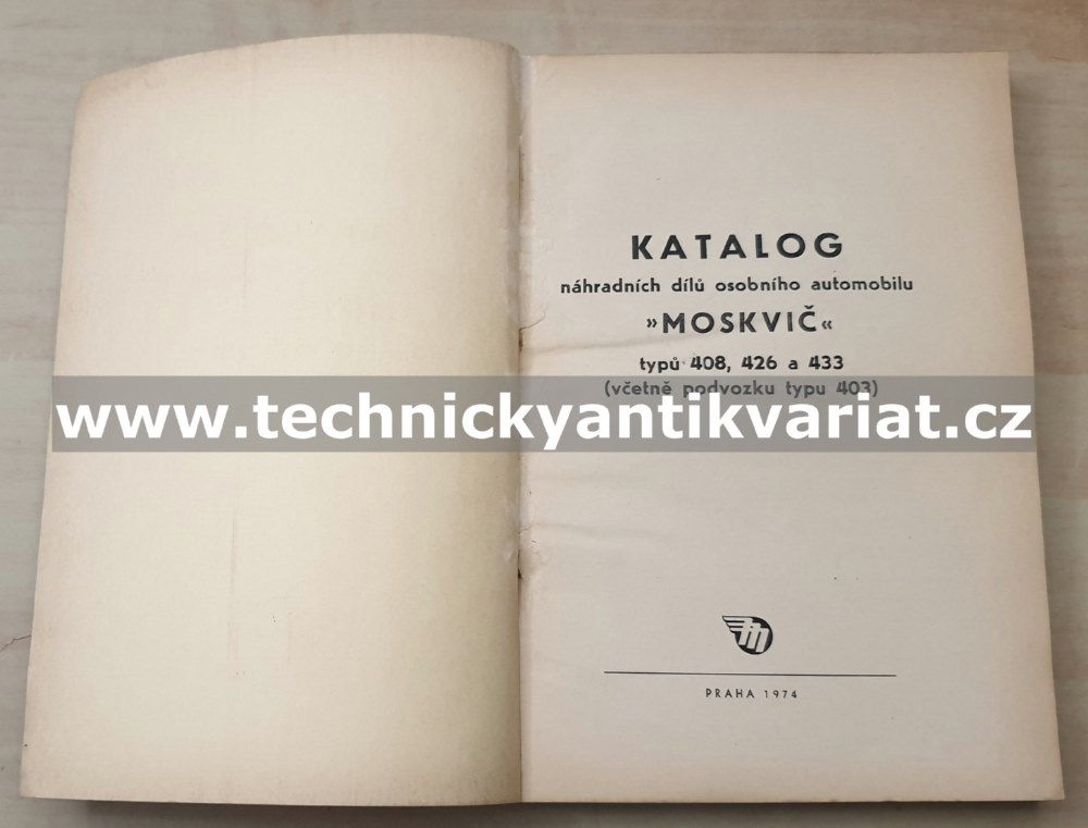 Moskvič 408, 426, 433 - katalog náhradních dílů (1974)