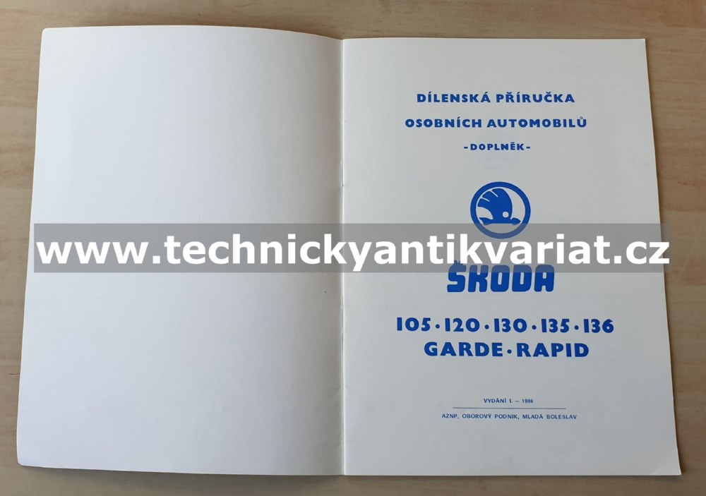 Škoda 105 120 130 Garde Rapid - dílenská příručka DOPLNĚK (1986)