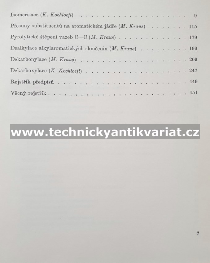 Preparativní reakce v organické chemii IX. Isomerisace a degradace - Kochloefl, Kraus (1967)