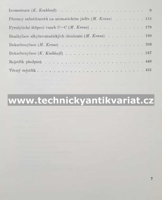 Preparativní reakce v organické chemii IX. Isomerisace a degradace - Kochloefl, Kraus (1967)