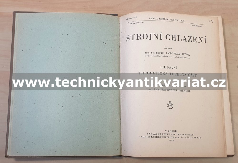 Strojní chlazení I. Theoretická tepelná část - Hýbl (1948)
