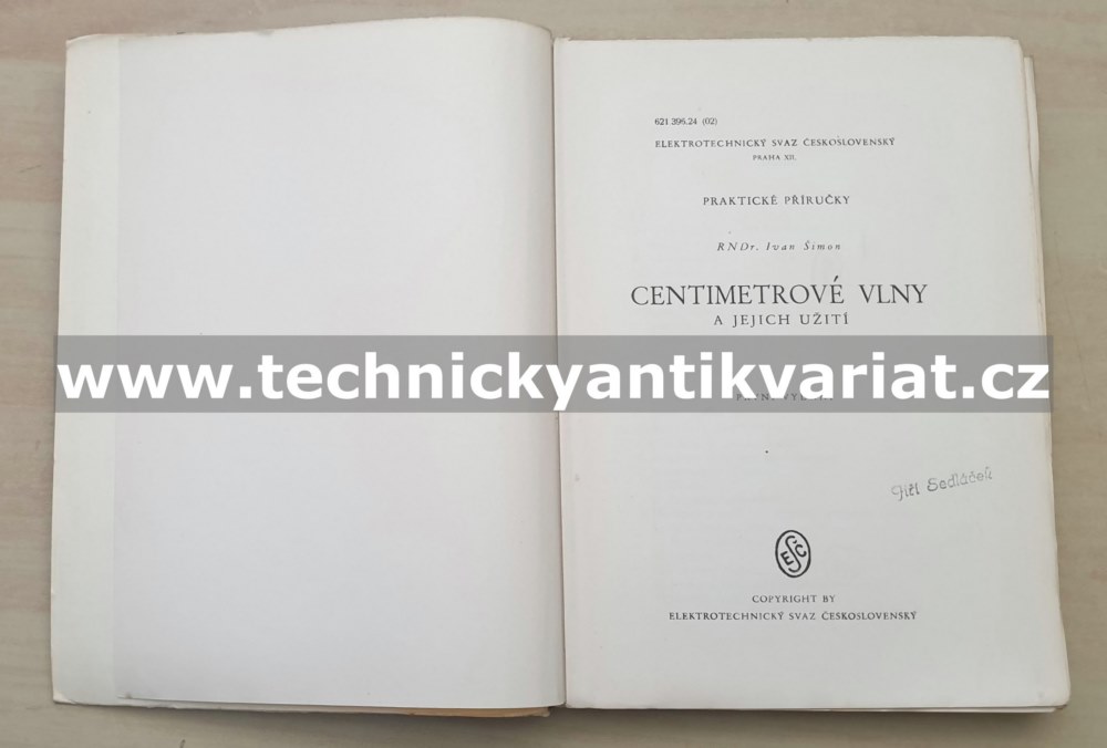 Centimetrové vlny a jejich užití - Ivan Šimon (1947)