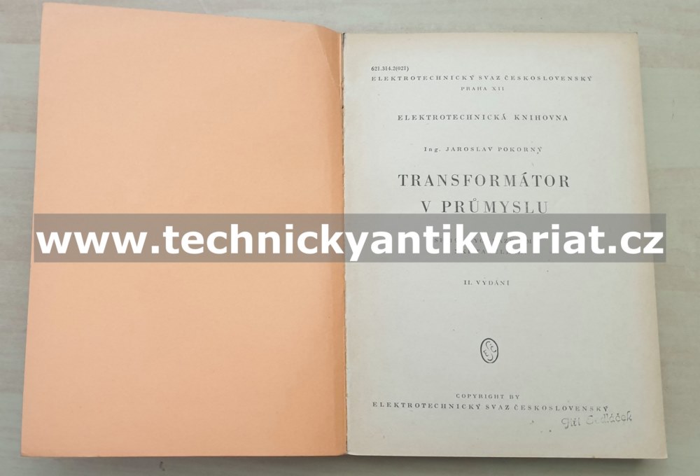 Transformátor v průmyslu - Jaroslav Pokorný (1947)