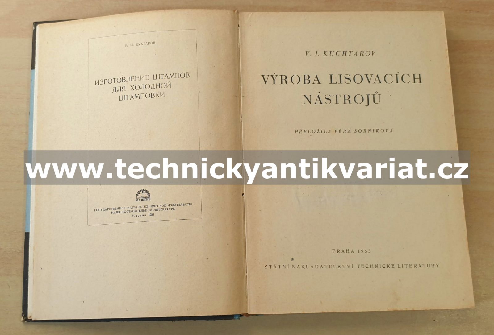 Výroba lisovacích nástrojů - V.I.Kuchtarov (1953)
