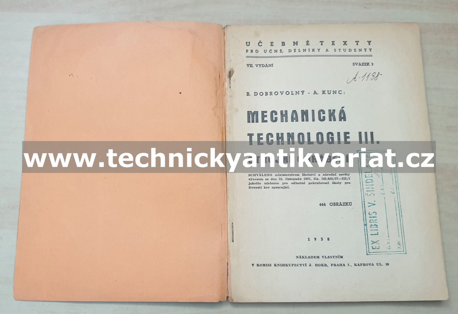 Strojní obrábění mechanická technologie III. Dobrovolný, Kunc (1938)