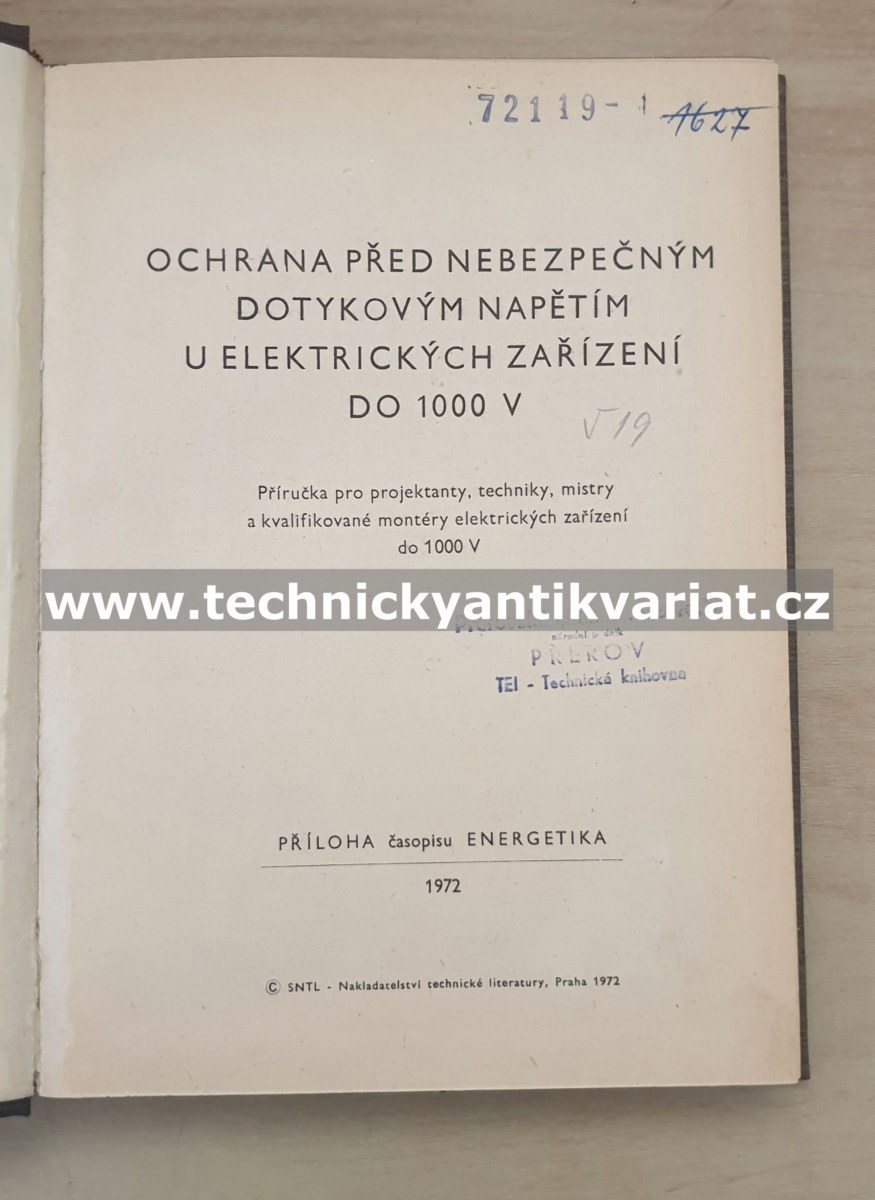 Ochrana před nebezpečným dotykovým napětím u elektrických zařízení do 1000 V (1972)