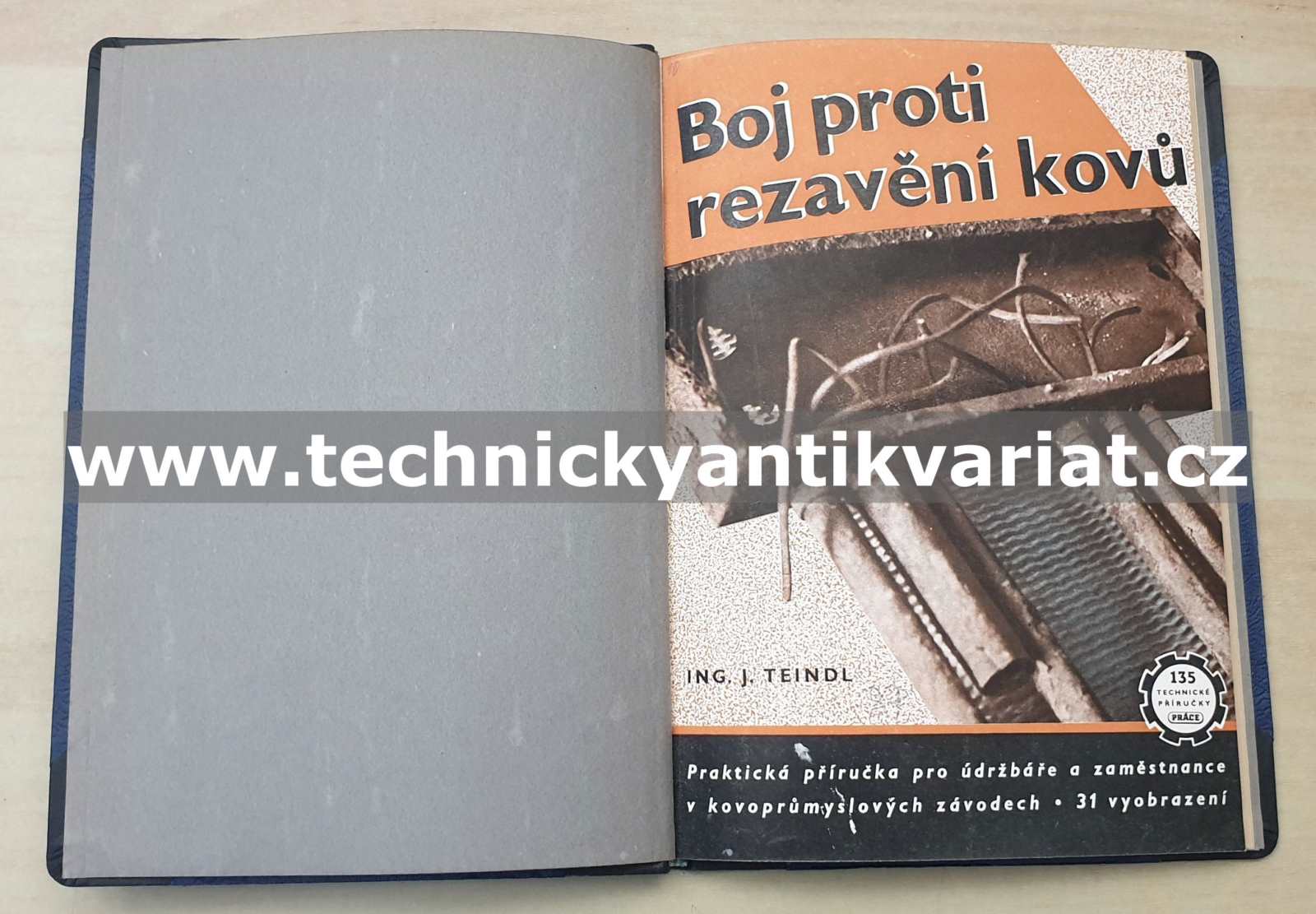 Boj proti rezavění kovů - Josef Teindl (1952)