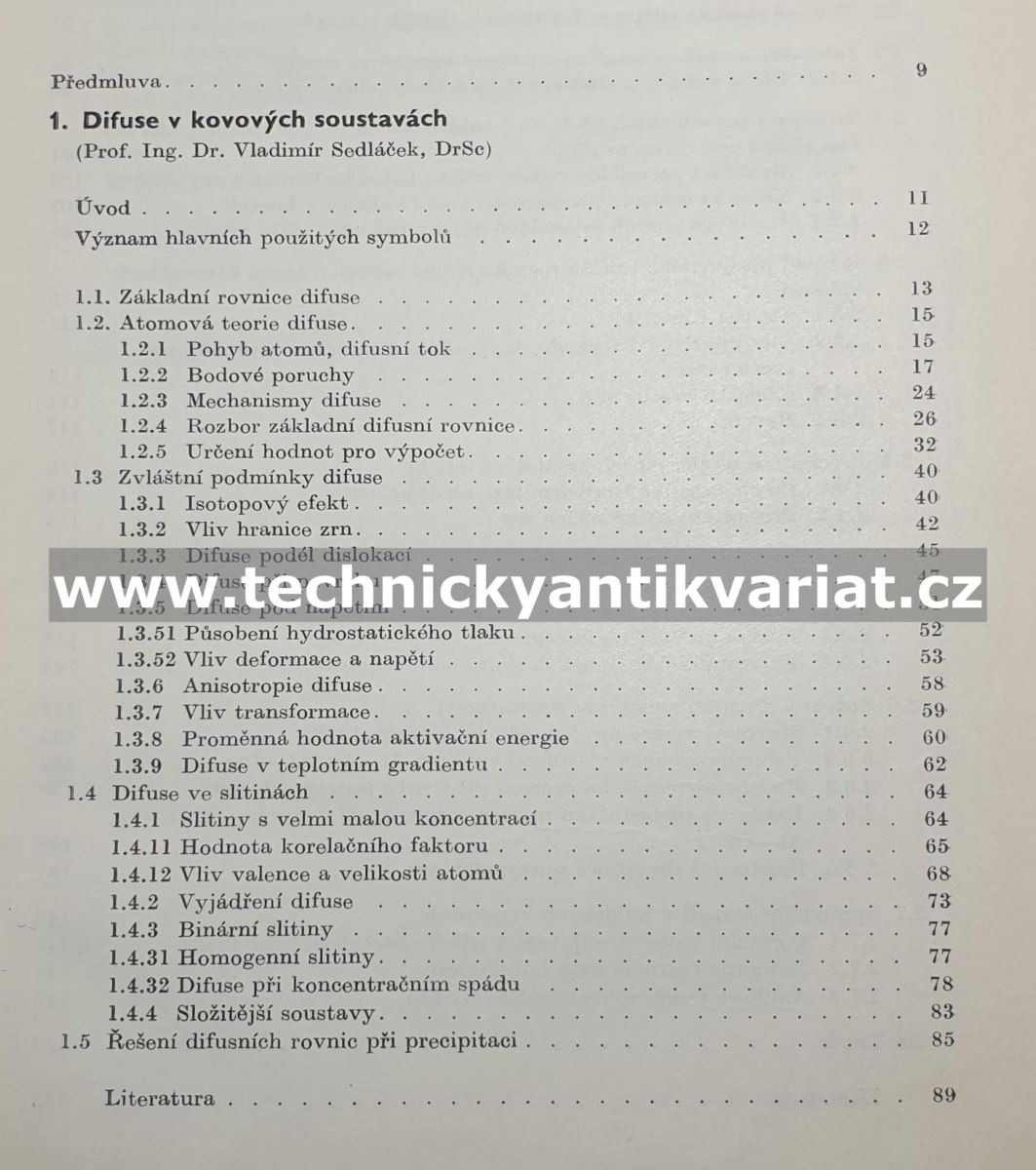 Difusní a precipitační procesy v kovových soustavách - Sedláček, Králík, Šejnoha (1968)
