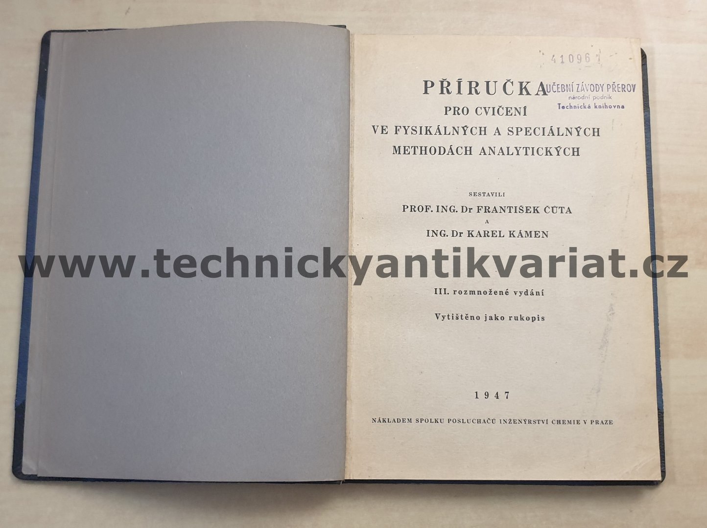 Příručka pro cvičení ve fysikálních a speciálných methodách analytických - F. Čůta, K. Kámen (1947)