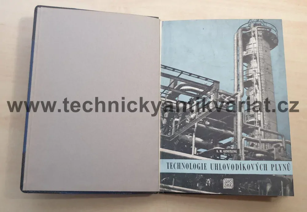 Technologie uhlovodíkových plynů - A.M.Ginstling (1951)