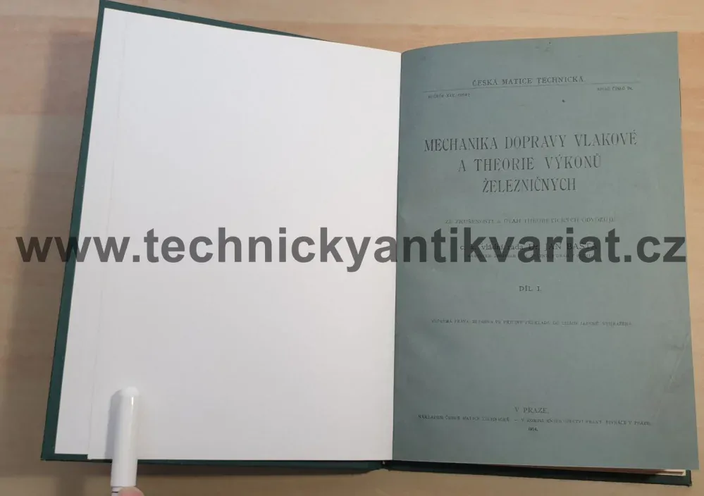 Mechanika dopravy vlakové a theorie výkonu železničních I.díl - Jan Bašta (1914)