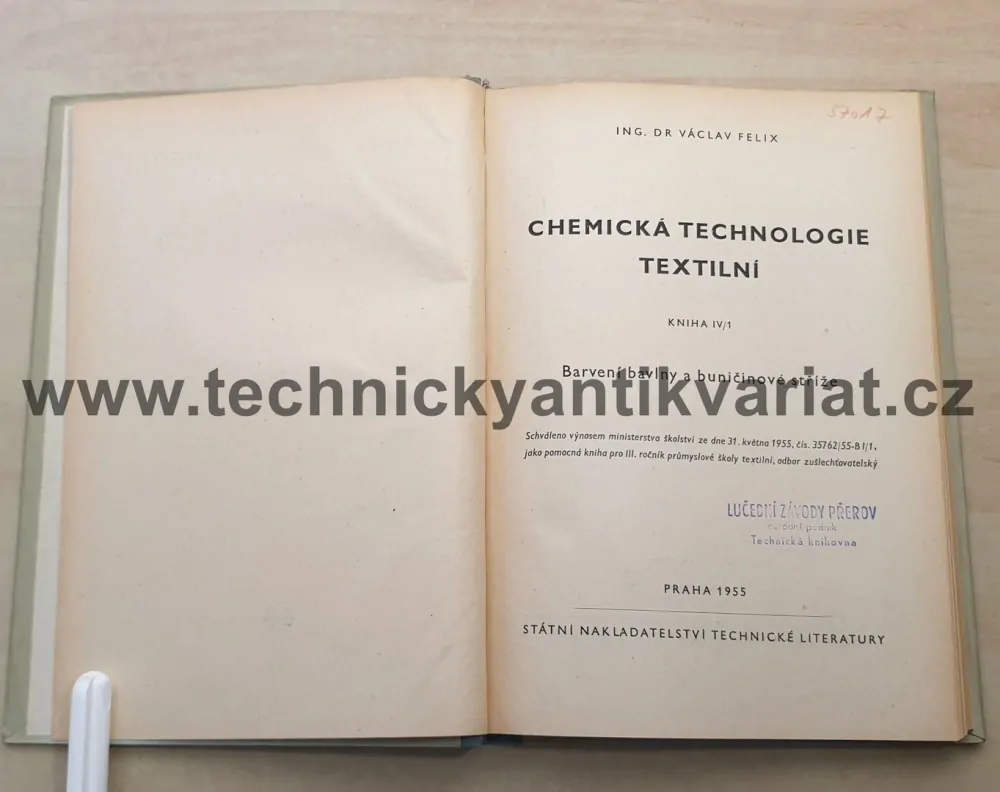 Chemická technologie textilní - IV/1 barvení bavlny a buničinové stříže - Václav Felix (1955)