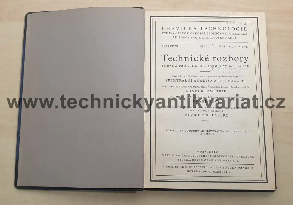 Technické rozbory - spektrální analysa a její použití, konduktometrie, drahé kovy, rozbory sklářské - Jaroslav Milbauer (1949)