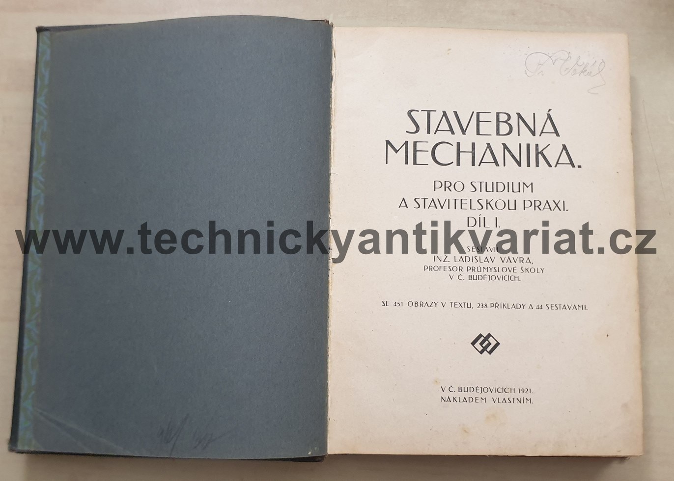 Stavební mechanika pro studium a stavitelskou praxi Díl I. - L. Vávra (1921)