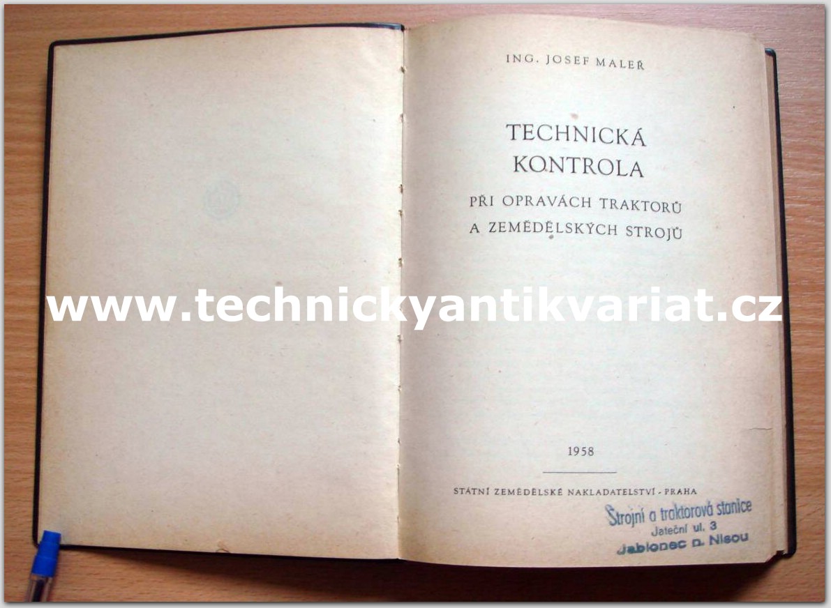 Techická kontrola při opravách traktorů a zemědělských strojů